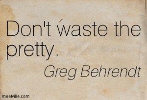 Quotation-Greg-Behrendt-pretty-Meetville-Quotes-180377